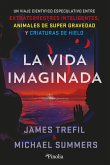 La vida imaginada La vida imaginada