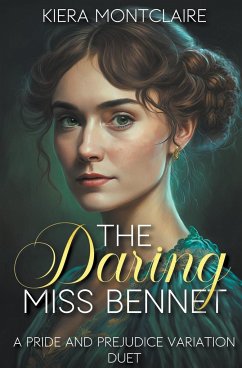 The Daring Miss Bennet - Montclaire, Kiera