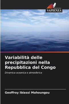 Variabilità delle precipitazioni nella Repubblica del Congo - Ibiassi Mahoungou, Geoffroy