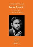 Tennesse Williams. Teatre maleït I Tennesse Williams. Teatre maleït I