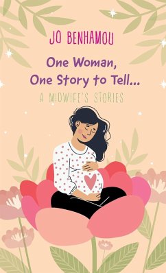 One Woman, One Story to Tell - Benhamou, Jo