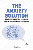 The Anxiety Solution
