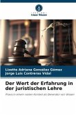 Der Wert der Erfahrung in der juristischen Lehre