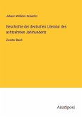 Geschichte der deutschen Literatur des achtzehnten Jahrhunderts