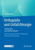 Orthopädie und Unfallchirurgie für Hausärzte und Arbeitsmediziner (eBook, PDF)