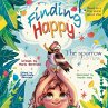 Finding Happy The Sparrow - Bild 1