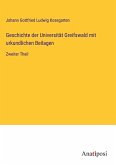 Geschichte der Universität Greifswald mit urkundlichen Beilagen