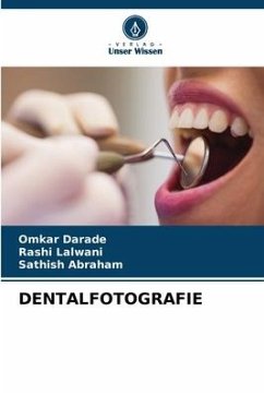 DENTALFOTOGRAFIE - Darade, Omkar;Lalwani, Rashi;ABRAHAM, SATHISH