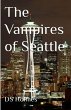 The Vampires of Seattle - Bild 1