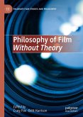 Philosophy of Film Without Theory (eBook, PDF)