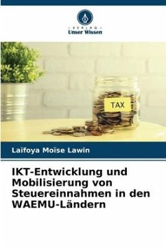 IKT-Entwicklung und Mobilisierung von Steuereinnahmen in den WAEMU-Ländern - Lawin, Laïfoya Moïse