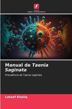 Manual de Taenia Saginata - Khaliq, Lateef