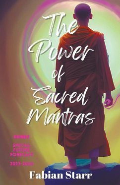 The Power of Sacred Mantras - Starr, Fabian