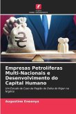 Empresas Petrolíferas Multi-Nacionais e Desenvolvimento do Capital Humano