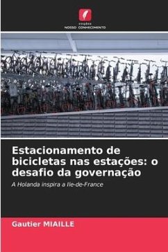 Estacionamento de bicicletas nas estações: o desafio da governação - MIAILLE, Gautier