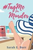 #TagMe For Murder (eBook, ePUB)