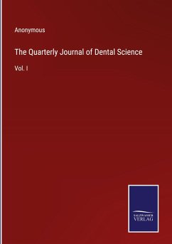 The Quarterly Journal of Dental Science - Anonymous