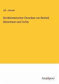 Die Münsterischen Chroniken von Röchell, Stevermann und Corfey