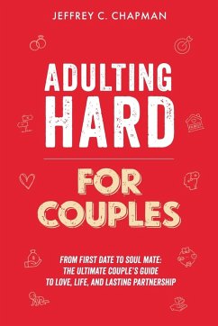 Adulting Hard for Couples - Chapman, Jeffrey C.