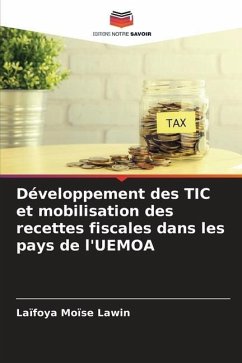 Développement des TIC et mobilisation des recettes fiscales dans les pays de l'UEMOA - Lawin, Laïfoya Moïse