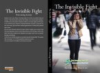 The Invisible Fight (eBook, ePUB)