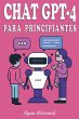 Chat GPT-4 para Principiantes (eBook,... - Bild 1
