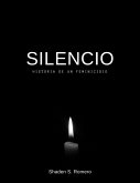 Silencio: Historia de un feminicidio (eBook, ePUB)
