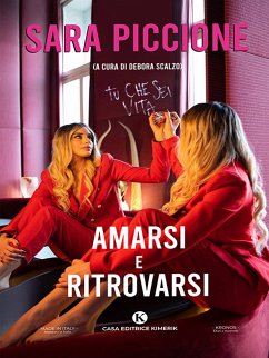 Amarsi e Ritrovarsi (eBook, ePUB) - Piccione, Sara