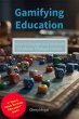 Gamifying Education - How to Engage and... - Bild 1