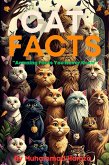 Cat Facts: Amazing Facts You Never Knew (eBook, ePUB)