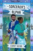 The Sorcerer's Alpha (The Middle Sea, #2) (eBook, ePUB)