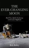 The Ever-Changing Moon: Book Two (eBook, ePUB)