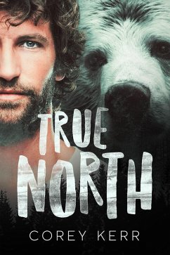 True North (eBook, ePUB) - Kerr, Corey