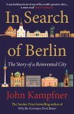 In Search Of Berlin (eBook, ePUB)