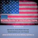 Die großen Klassiker der amerikanischen Literatur (MP3-Download)