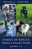 Family of Rescue Dogs Collection - Books 1-4 (eBook, ePUB)