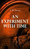 An Experiment with Time (eBook, ePUB)