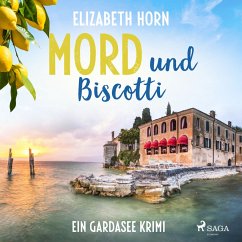 Mord und Biscotti: Ein Gardasee-Krimi (MP3-Download) - Horn, Elizabeth