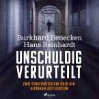 Unschuldig verurteilt: Zwei Strafverteidiger über den Albtraum Justizirrtum (MP3-Download)
