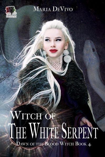 Witch of the White Serpent (Dawn of the Blood Witch, #4) (eBook, ePUB) Witch of the White Serpent (Dawn of the Blood Witch, #4) (eBook, ePUB)