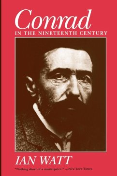 Conrad in the Nineteenth Century (eBook, ePUB) - Watt, Ian