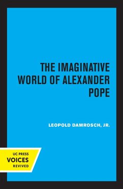 The Imaginative World of Alexander Pope (eBook, ePUB) - Damrosch, Leopold