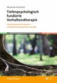 Tiefenpsychologisch fundierte Verhaltenstherapie (eBook, PDF)