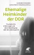 Ehemalige Heimkinder der DDR (eBook,... - Bild 1