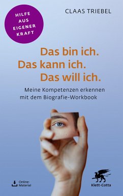 Das bin ich. Das kann ich. Das will ich. (eBook, ePUB) - Triebel, Claas