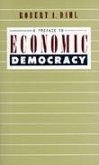 A Preface to Economic Democracy (eBook, ePUB)
