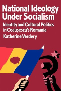 National Ideology Under Socialism (eBook, ePUB) - Verdery, Katherine