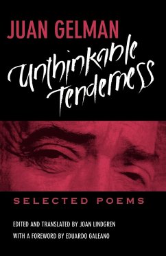 Unthinkable Tenderness (eBook, ePUB) - Gelman, Juan