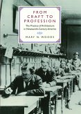 From Craft to Profession (eBook, ePUB)