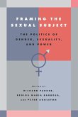 Framing the Sexual Subject (eBook, ePUB)